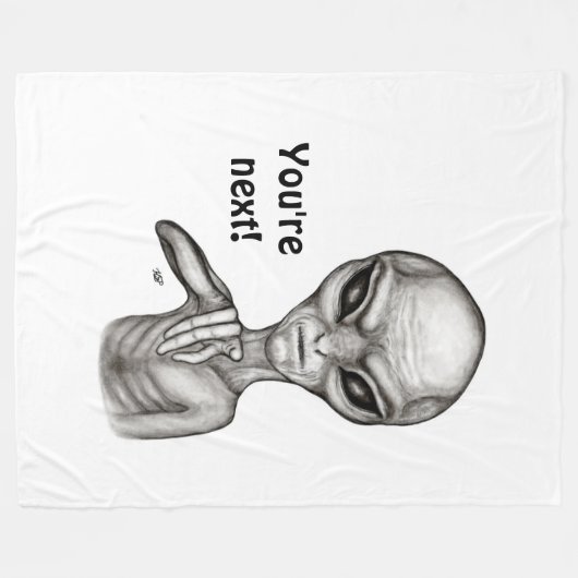 Slechte Alien, jij bent de volgende! Fleece Blanke Deken (Voorkant (Horizontaal))