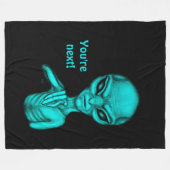 Slechte Alien, jij bent de volgende! Fleece Deken (Voorkant (Horizontaal))