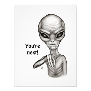 Slechte Alien, jij bent de volgende! Foto Afdruk