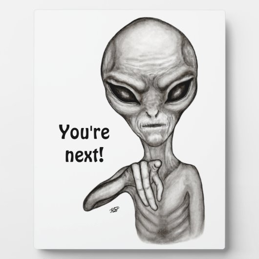 Slechte Alien, jij bent de volgende! Fotoplaat (Voorkant)