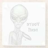 Slechte Alien, jij bent de volgende! Glazen Onderzetter (Achterkant)