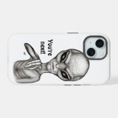 Slechte Alien, jij bent de volgende! iPhone 15 Case (Achterkant horizontaal)