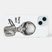 Slechte Alien, jij bent de volgende! iPhone 15 Case (Achterkant horizontaal)