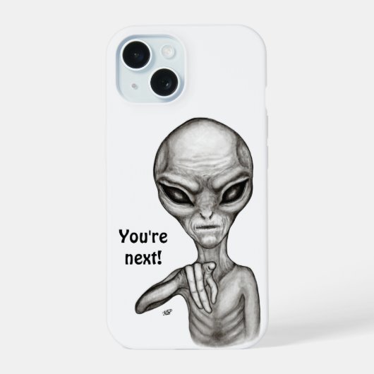 Slechte Alien, jij bent de volgende! iPhone 15 Case (Achterkant)