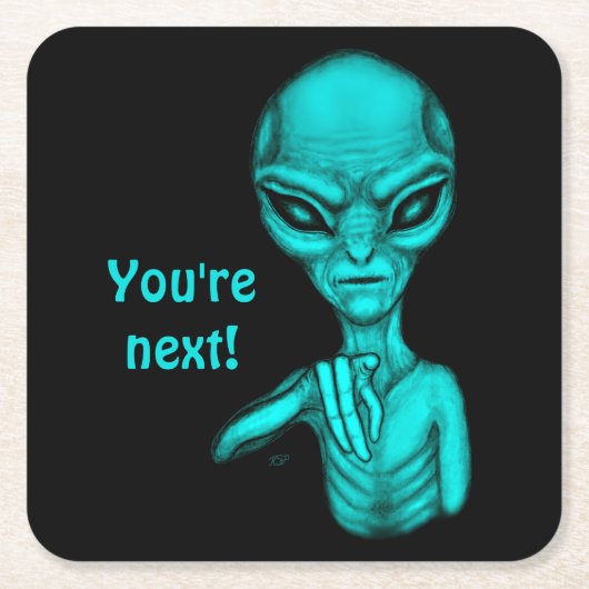 Slechte Alien, jij bent de volgende! Kartonnen Onderzetters (Voorkant)