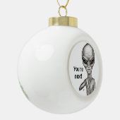 Slechte Alien, jij bent de volgende! Keramische Bal Ornament (Links)