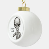 Slechte Alien, jij bent de volgende! Keramische Bal Ornament (Rechts)