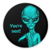 Slechte Alien, jij bent de volgende! Keramische Knop (Voorkant)