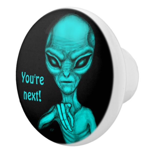 Slechte Alien, jij bent de volgende! Keramische Knop (Rechts)