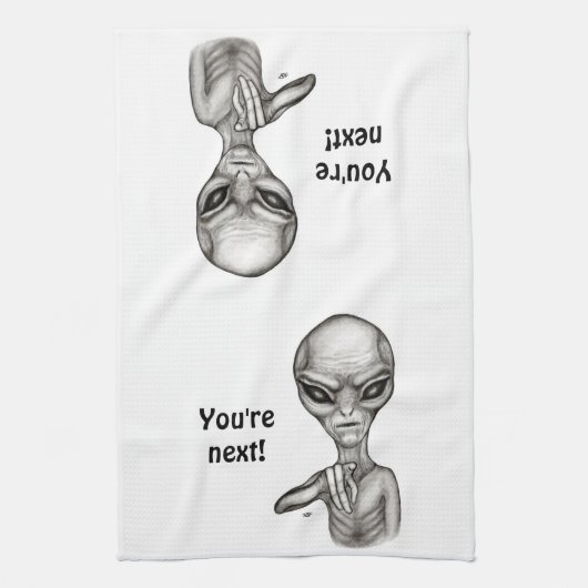 Slechte Alien, jij bent de volgende! keukenhanddoe Theedoek (Verticaal)