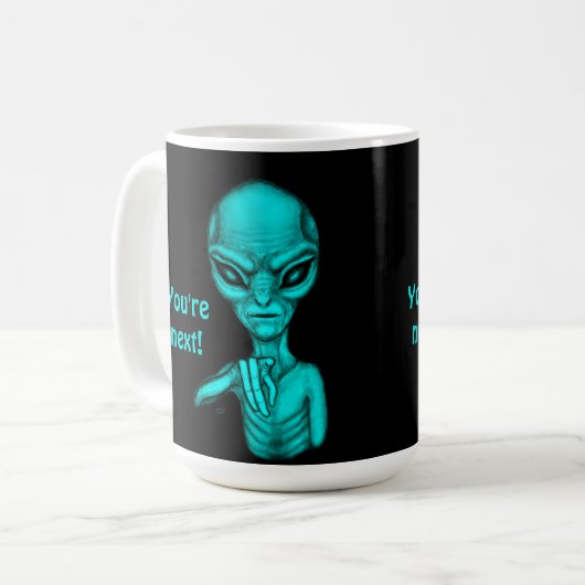 Slechte Alien, jij bent de volgende! Koffiemok (Voorkant links)