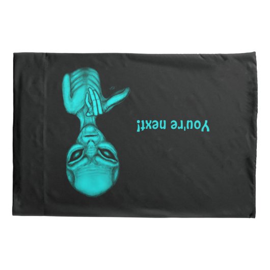 Slechte Alien, jij bent de volgende! Kussensloop (Achterkant-Links)