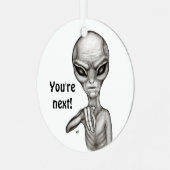 Slechte Alien, jij bent de volgende! Metalen Ornament (Voorkant links)