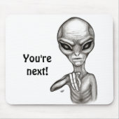 Slechte Alien, jij bent de volgende! Muismat (Voorkant)