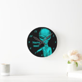 Slechte Alien, jij bent de volgende! Ronde Klok (Huis)