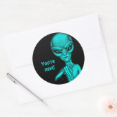 Slechte Alien, jij bent de volgende! Ronde Sticker (Envelop)