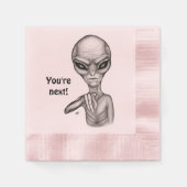 Slechte Alien, jij bent de volgende! Servetten (Voorkant)