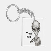 Slechte Alien, jij bent de volgende! Sleutelhanger (Voorkant Links)