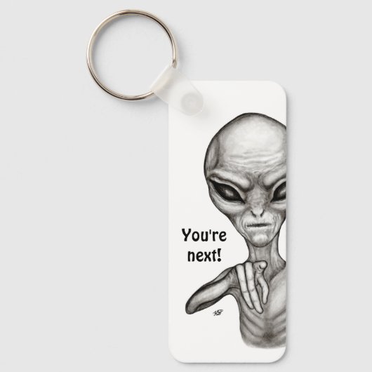 Slechte Alien, jij bent de volgende! Sleutelhanger (Voorkant)