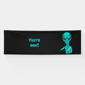 Slechte Alien, jij bent de volgende! Spandoek (Horizontaal)