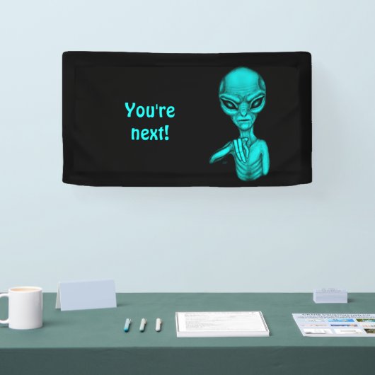 Slechte Alien, jij bent de volgende! Spandoek (Beurs)