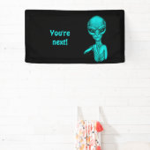 Slechte Alien, jij bent de volgende! Spandoek (Insitu)
