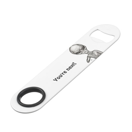 Slechte Alien, jij bent de volgende! Speed Flessenopener (Achterkant Gekanteld)