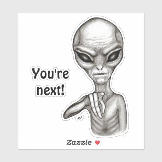 Slechte Alien, jij bent de volgende! Sticker (Vel)