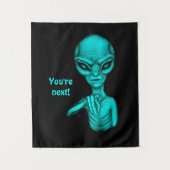 Slechte Alien, jij bent de volgende! Wandkleed (Voorkant)