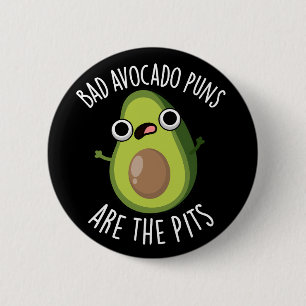 Slechte Avocado Woordgrapjes Zijn De Putten Fruitg Ronde Button 5,7 Cm