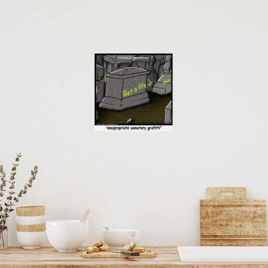 Slechte begraafplaats Graffiti Grappige Poster (Keuken)