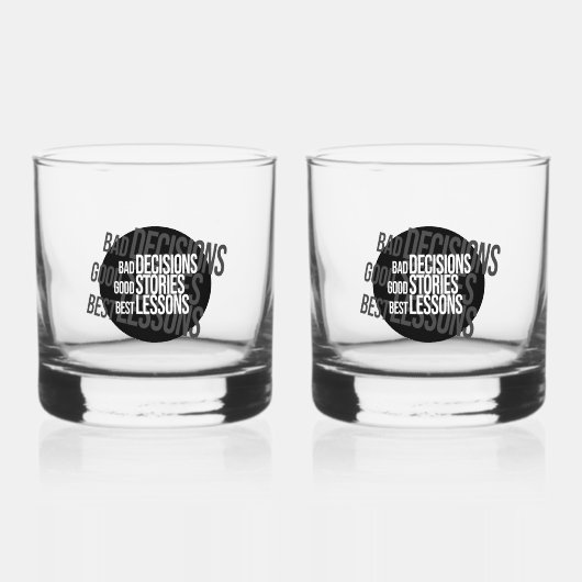 Slechte beslissingen Goede verhalen Drinkware Set Whisky Glas (Voorkant)