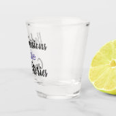 Slechte beslissingen maken goede verhalen shot glas (Rechts)