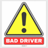 Slechte bestuurder op de weg (auto Alert) Sticker (Vel)