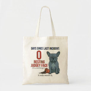Slechte Blauwe Franse geen spijt Grappige Hond Moe Tote Bag