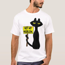 Slechte Booglie Grappig Niet Mijn Probleem T-shirt