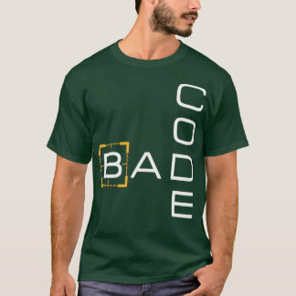 Slechte code t-shirt