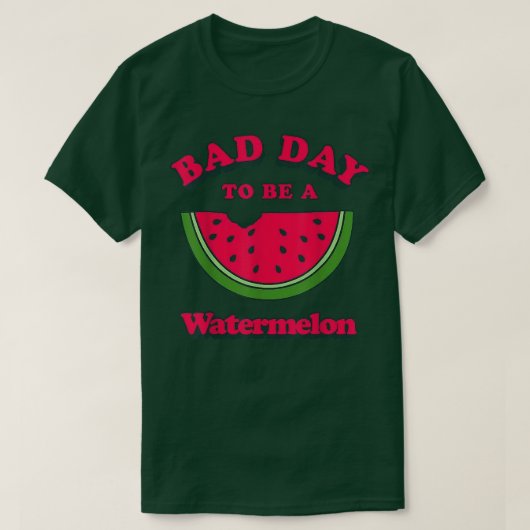 Slechte dag als watermeloen t-shirt (Design voorkant)