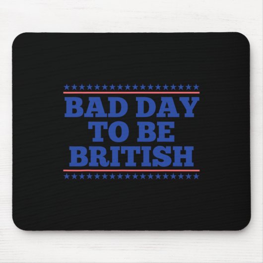 Slechte dag om Brits grappig Brits te zijn 4th of  Muismat (Voorkant)