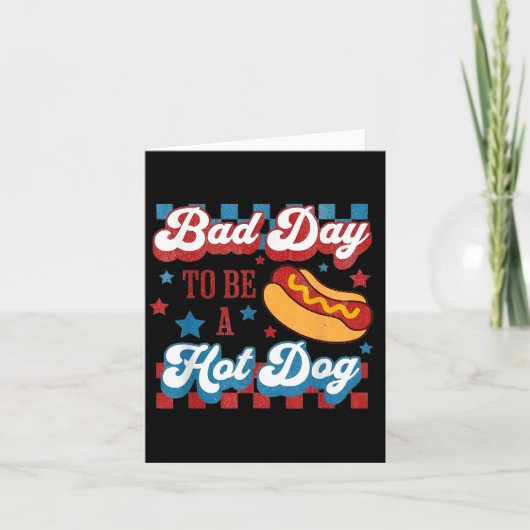 Slechte Dag Om Een Hotdog Retro 4 Juli  Kaart (Voorkant)
