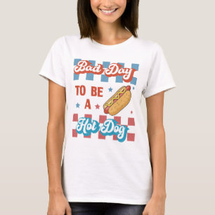 Slechte Dag om een Hotdog te zijn, Grappige 4 juli T-shirt