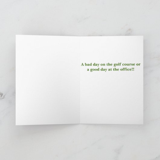 Slechte dag op de golfbaan verjaardagskaart kaart (Binnen)