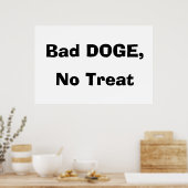 Slechte DOGE, Geen Beloning Poster (Keuken)