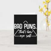 Slechte grappen Daarom rol ik met mijn ogen Funny  Kaart (Gele Bloem)