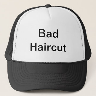 Slechte haarsnit trucker pet