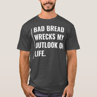 Slechte herfst wrakt Mijn Outlook over het leven T-shirt