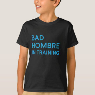 Slechte Hombre in het T-shirt van het Kind van de 