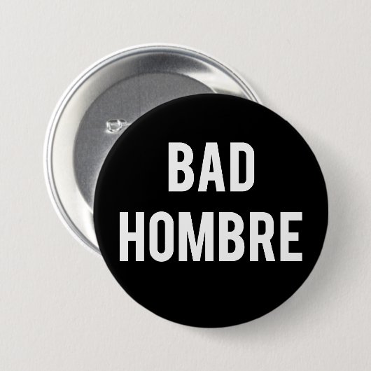 Slechte Hombre-knop Ronde Button 7,6 Cm (Voorkant /achterkant)