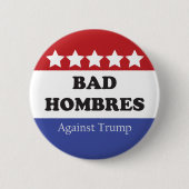 Slechte hombres tegen Trump Ronde Button 5,7 Cm (Voorkant)
