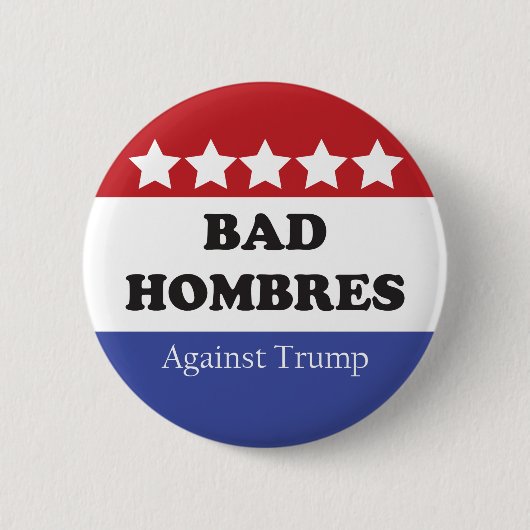 Slechte hombres tegen Trump Ronde Button 5,7 Cm (Voorkant)